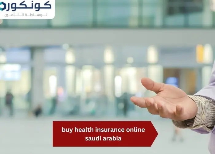 buy health insurance online saudi arabia