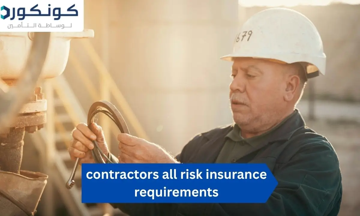 contractors all risk insurance requirements