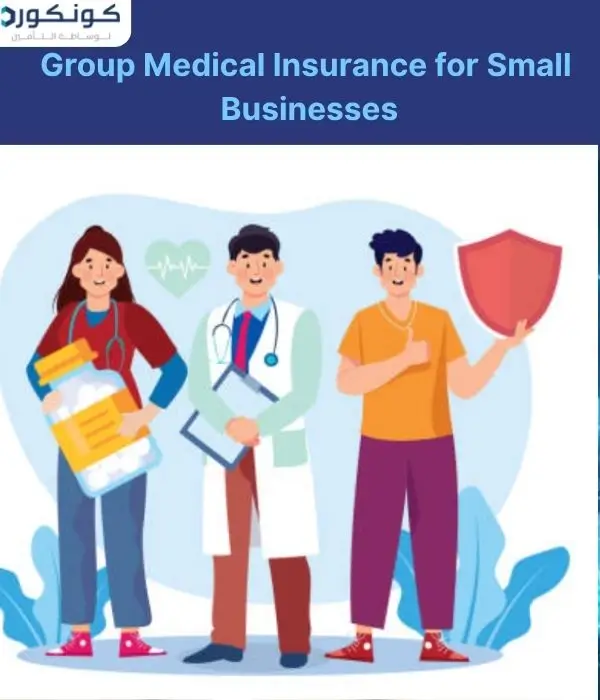 Group Medical Insurance for Small Businesses